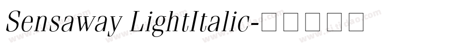 Sensaway LightItalic字体转换
